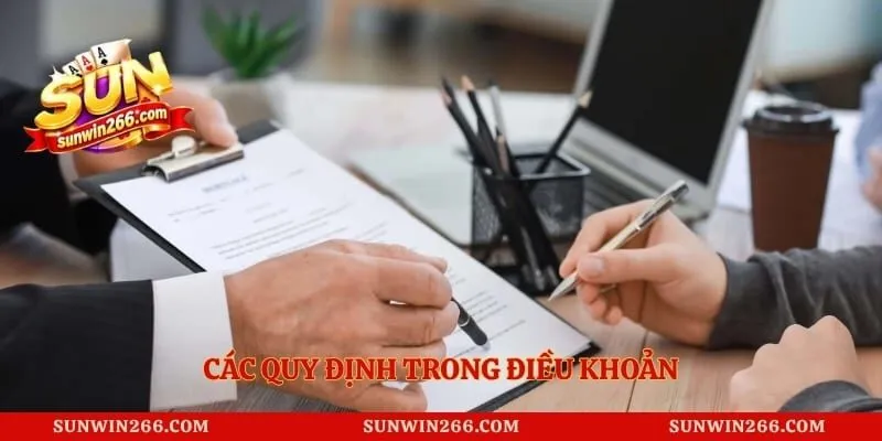 Các quy định trong điều khoản