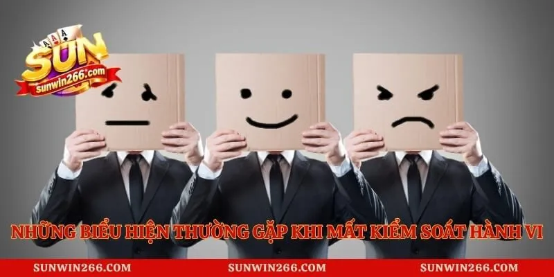Những biểu hiện thường gặp khi người chơi dần mất kiểm soát hành vi