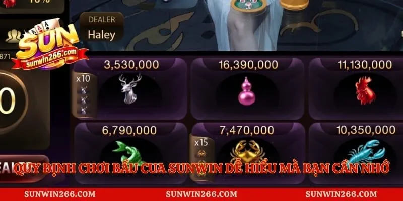 Quy định chơi bầu cua Sunwin dễ hiểu mà bạn cần nhớ là gì?